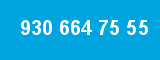 930 664 75 55